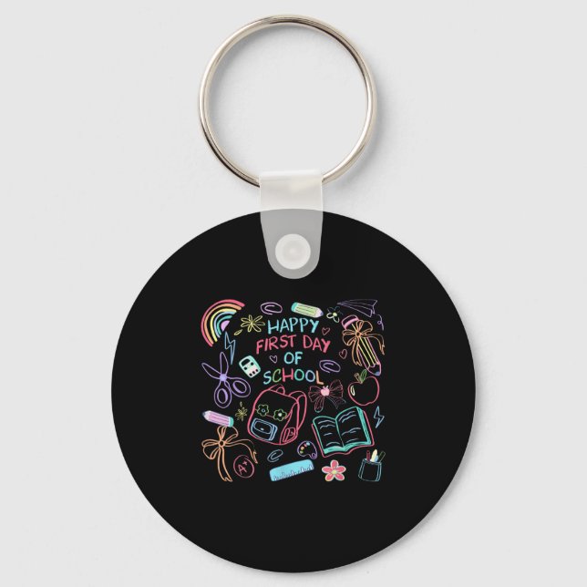 Tie Dye Happy First Day Of School Back To School D Keychain (Front)