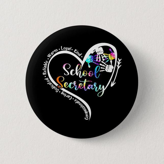 Tie Dye Heart School Secretary Life Cute Back to 2 Inch Round Button (Front)