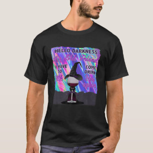Tie Dye Hello Darkness My Old Friend I Have Come T T-Shirt