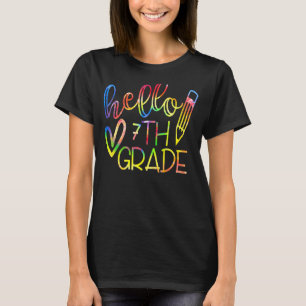Tie Dye Hello First 7th Grade Teacher First Day Of T-Shirt
