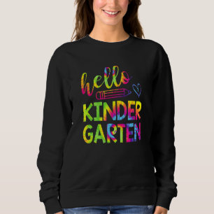 Tie Dye Hello Kindergarten Teacher Back To School Sweatshirt