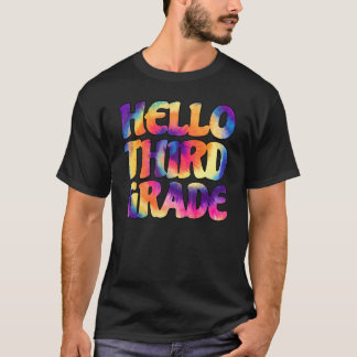 Tie Dye Hello Third 3rd Grade Teacher Student Back T-Shirt