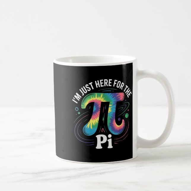Tie dye i'm just here for the day math lovers  coffee mug (Right)