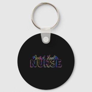 Tie Dye Mental Health Nurse Psych Psychiatric Nurs Keychain