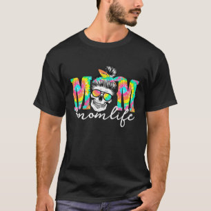 Tie Dye Mom Life Mom Bun Hair Sunglasses Headband T-Shirt