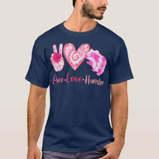Tie Dye Peace Love Hamster Lover Girl Women T-Shirt