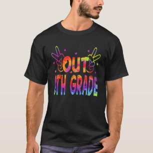Tie Dye Peace Out 8th Grade Graduation Senior Hell T-Shirt