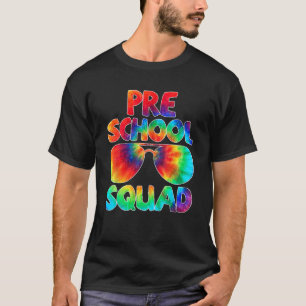 Tie Dye Preschool Squad First Day Of School Back T T-Shirt