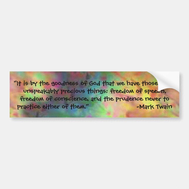 tie dye quote from Mark Twain Bumper Sticker (Front)