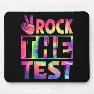 Tie Dye Rock The Test Happy Testing Day Teacher Lo Mouse Pad