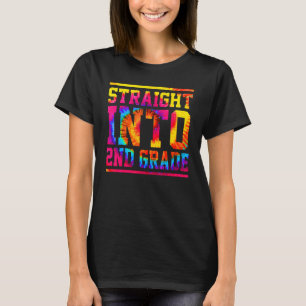 Tie Dye Straight Into 2nd Grade  Back To School T-Shirt