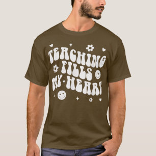 Tie Dye Teaching Fills My Heart Teacher Life Back T-Shirt