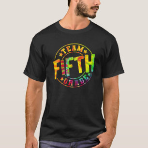 Tie Dye Team Fifth Grade, 5Th Grade Squad Teacher T-Shirt