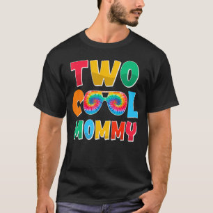 Tie Dye Two Cool Mommy Family Two Cool Birthday De T-Shirt