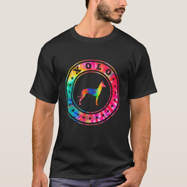Tie Dye Xoloitzcuintli Xolo Dog Mom Dad Pet Lover  T-Shirt (Front)