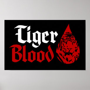 Tiger Blood $19.95 Graphic Art Wall Poster