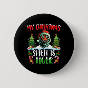 Tiger Christmas Santa Hat Xmas My Christmas Spirit 2 Inch Round Button