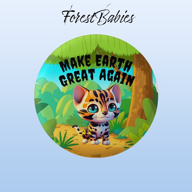 Tiger Cub, Make Earth Great Again, Environmental 1 Inch Round Button (Tiger 🐯 ForestBabies Button)