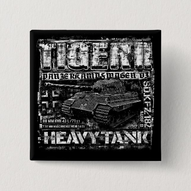 Tiger II 2 Inch Square Button (Front)