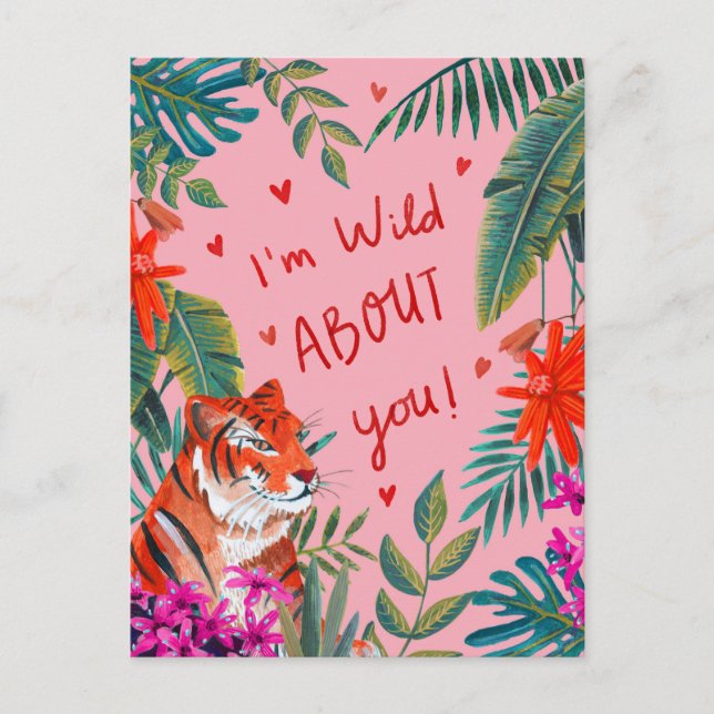 Tiger I'm wild about you pink valentine's day Card (Front)