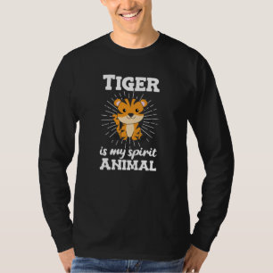 Tiger is my spirit Animal - Sweet Zoo Animals T-Shirt