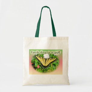 Tiger Swallowtail Butterfly Each Day is a Gift Tote Bag