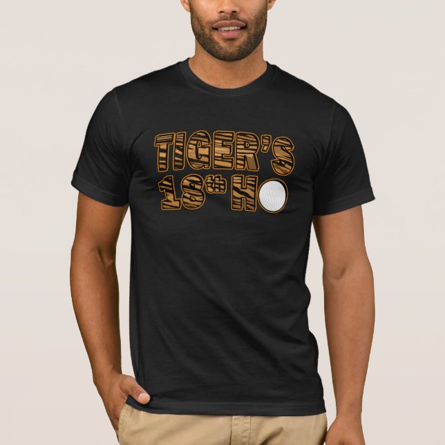 Tiger's 18th Ho T-Shirt (Front)