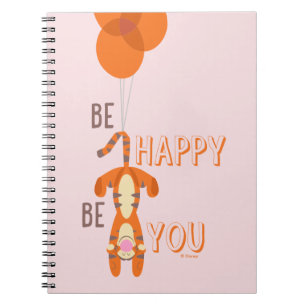 Tigger   Be Happy Be You Quote Notebook