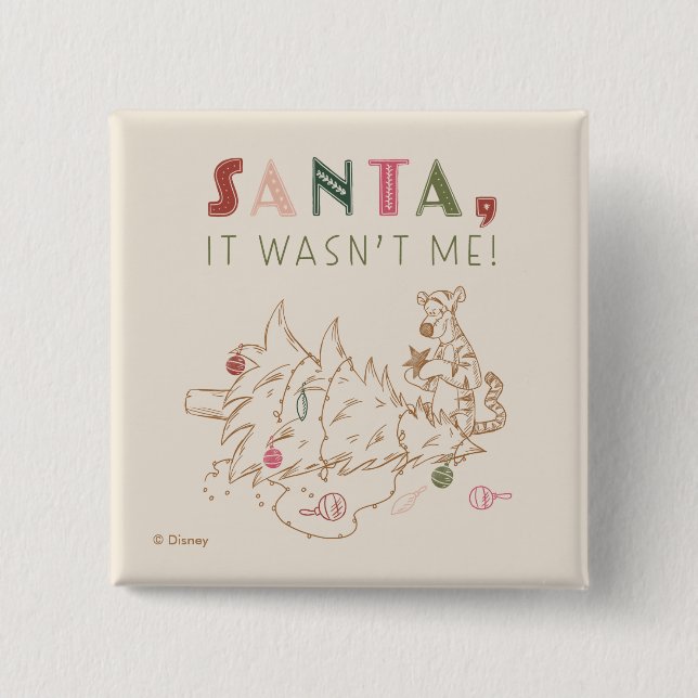 Tigger | Santa, It Wasn't Me 2 Inch Square Button (Front)