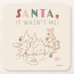 Tigger   Santa, It Wasn't Me Square Paper Coaster