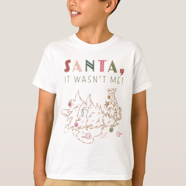 Tigger | Santa, It Wasn't Me T-Shirt (Front)