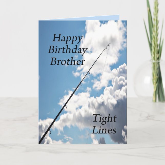 Tight lines carte d'anniversaire pour un frère (Devant)