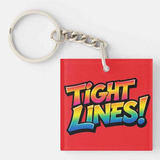 Tight Lines Rainbow Gradient Funny Fishing Gift Keychain (Front)