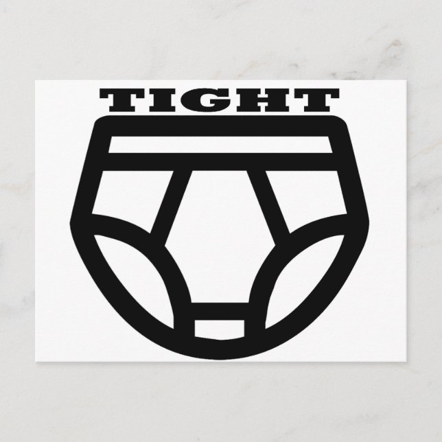 TIGHT - Tighty Whities Postcard (Front)