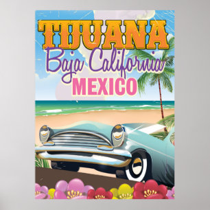 Tijuana Baja California Mexico travel poster