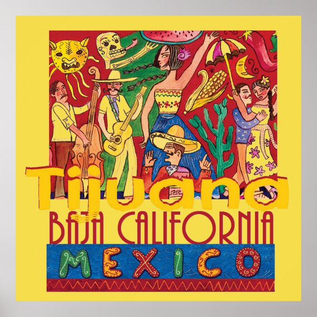 TIJUANA Mexico Poster (Front)