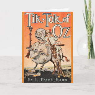 Tik-Tok of OZ Card