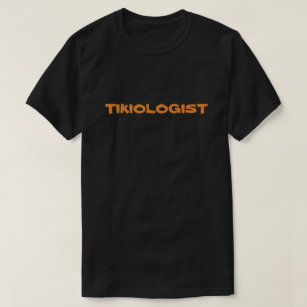 Tikiologist for Tiki Bar Lovers T-Shirt