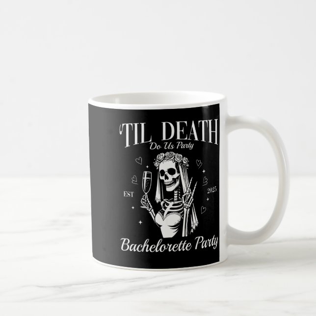 Til Death Do Party Retro Halloween Bachelorette Coffee Mug (Right)
