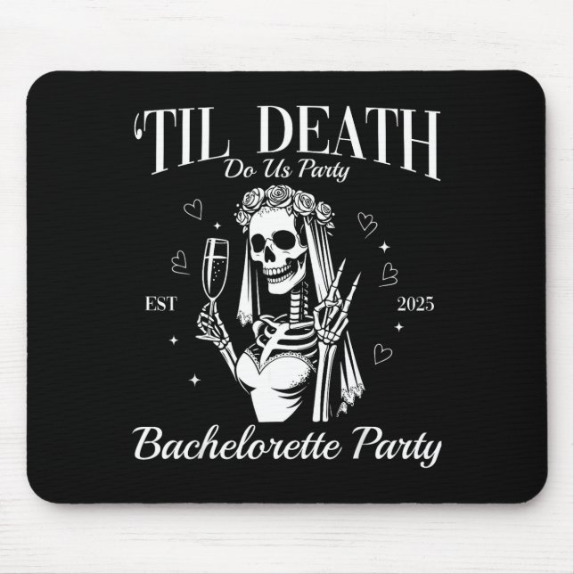 Til Death Do Party Retro Halloween Bachelorette Mouse Pad (Front)