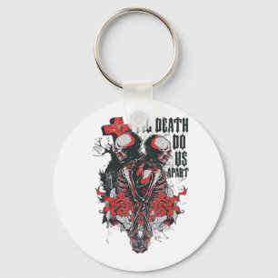 Til Death Do Us Apart Keychain