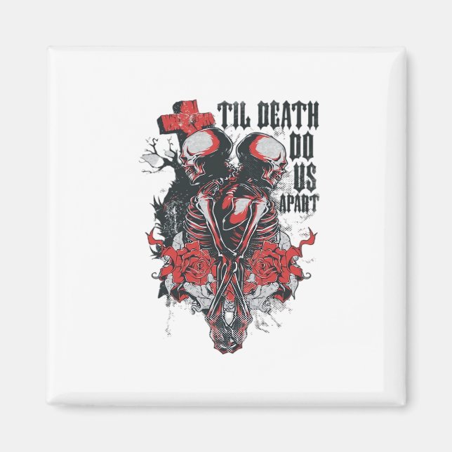 Til Death Do Us Apart Magnet (Front)
