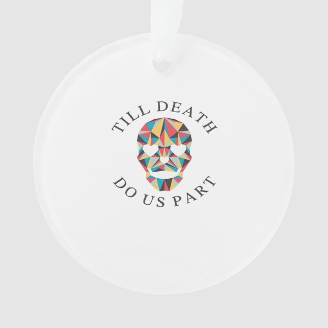Til Death Do Us Funny & Classic Halloween Ornament (Front)