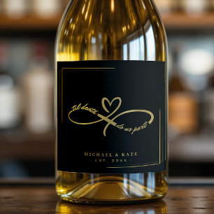Til Death Do Us Part Black & Gold Infinity Symbol Sparkling Wine Label