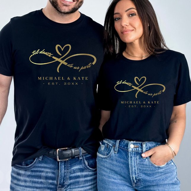 Til Death Do Us Part Black & Gold Infinity Symbol  T-Shirt (Til Death Do Us Part Black & Gold Infinity Symbol T-Shirt
)