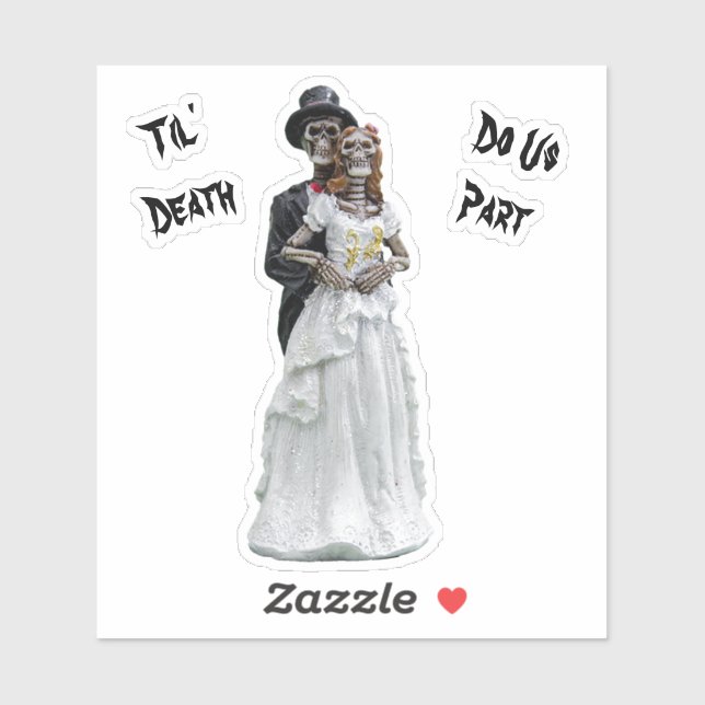 Til' Death Do Us Part Bride and Groom Wedding  (Sheet)