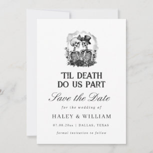 til Death Do Us Part Funeral Goth Save The Date Invitation
