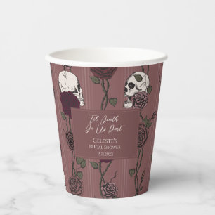 ’Til Death Do Us Part Mauve Pink Gothic Wedding Paper Cups