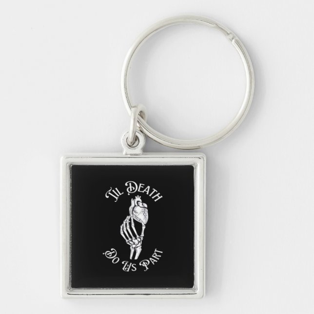 Til Death Do Us Part Skeleton Hand Holding Anatomi Keychain (Front)