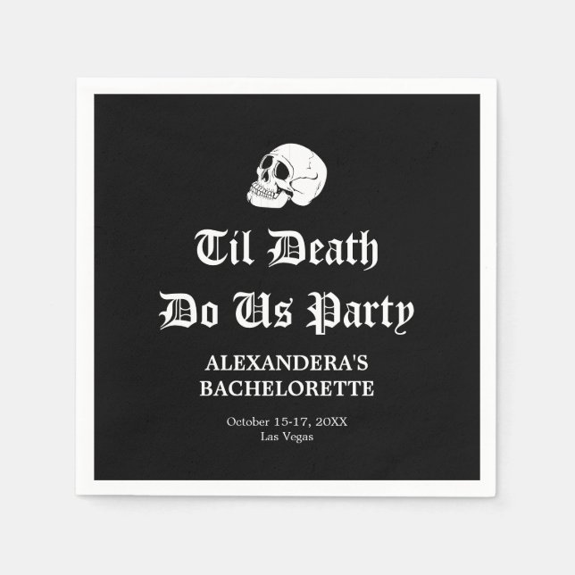 Til Death Do Us Party Bachelorette Napkin (Front)
